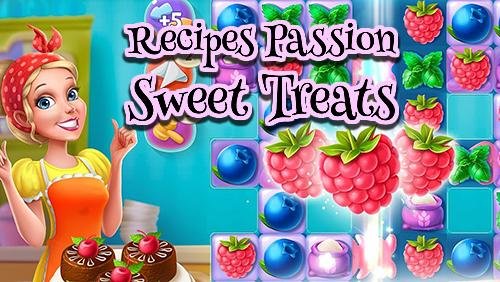 download Recipes passion: Sweet treats apk